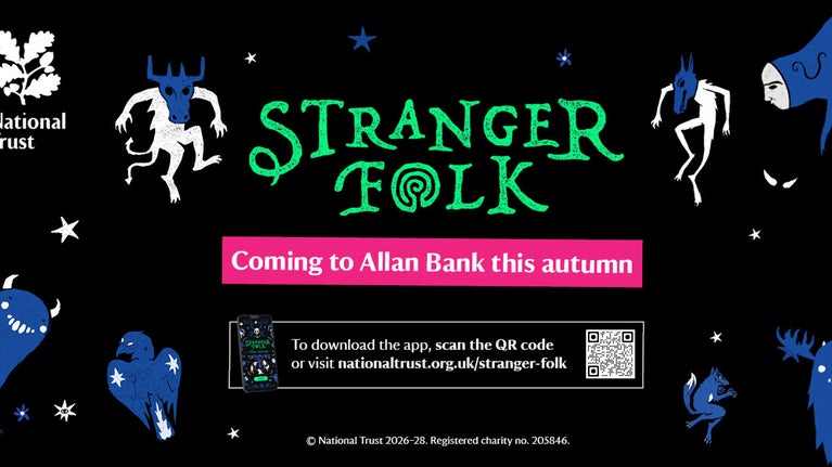 Stranger Folk promotional graphic featuring folklore-inspired creatures and woodland illustrations, with text inviting visitors to "Adventure into British folklore" at Allan Bank